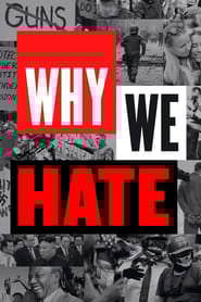 Why We Hate Season 1 Episode 5