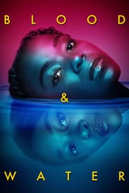 Blood & Water Season 1 Episode 3