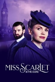 Miss Scarlet and the Duke Season 1 Episode 1