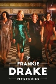 Frankie Drake Mysteries Season 3 Episode 9